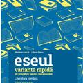 Copertă produs Varianta rapidă de pregătire pentru bacalaureat. Eseul. Literatura rom&acirc;nă - gallery small 