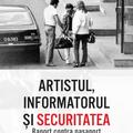 Copertă produs Artistul, informatorul și Securitatea - gallery small 