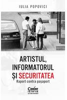 Imagine produs Artistul, informatorul și Securitatea