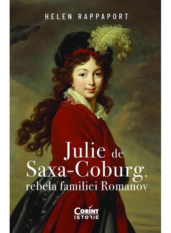 Copertă produs Julie de Saxa-Coburg, rebela familiei Romanov - gallery big 1
