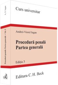 Copertă produs Procedură penală. Partea generală. Ediția 3