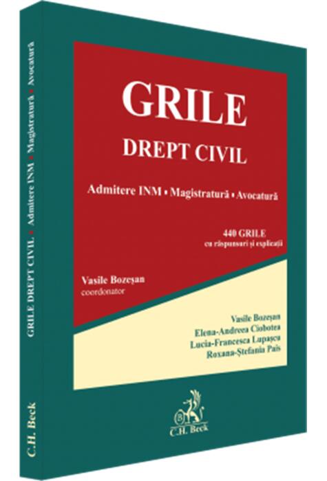 Copertă produs Grile drept civil. Admitere INM, magistratură, avocatură