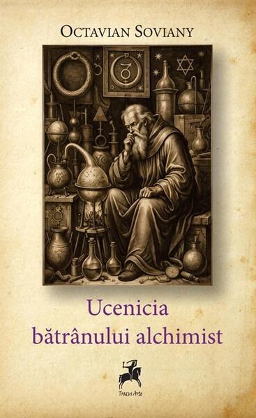 Ucenicia bătrânului alchimist - Tracus Arte