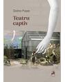 Copertă produs Teatru captiv - thumb 1