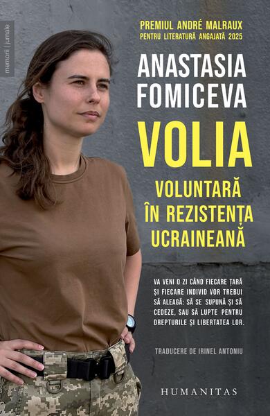 Volia. Voluntară în rezistența ucraineană - Paperback brosat - Humanitas