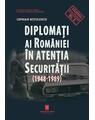 Copertă produs Diplomați ai Rom&acirc;niei &icirc;n atenția Securității (1948-1989) - thumb 1