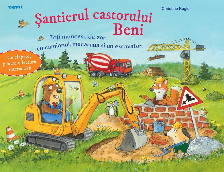 Șantierul castorului Beni - Hardcover - Nemira