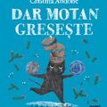 Copertă produs Dar Motan greșește - gallery small 