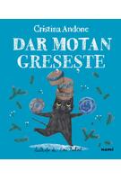 Imagine produs Dar Motan greșește