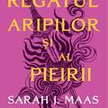 Copertă produs ACOTAR. Regatul aripilor și al pieirii (Vol. 3) - gallery small 