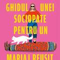 Copertă produs Ghidul unei sociopate pentru un mariaj reușit - gallery small 