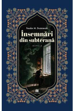 Copertă produs &Icirc;nsemnări din subterană