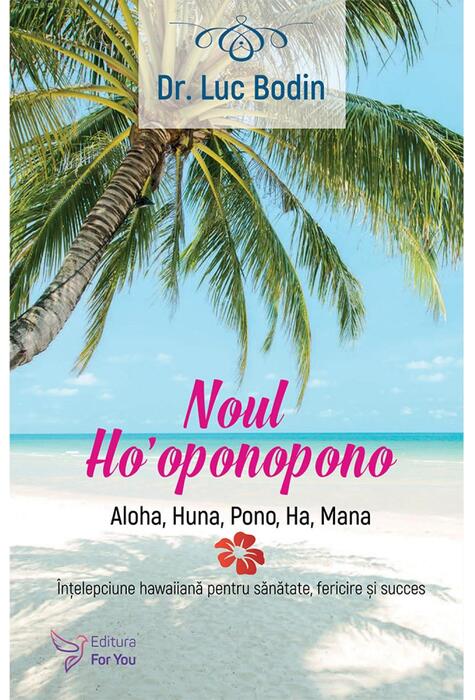 Copertă produs Noul Ho&rsquo;oponopono