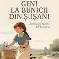 Copertă produs Geni la bunicii din Șușani - gallery small 