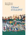 Copertă produs Ultimul Culianu - thumb 1