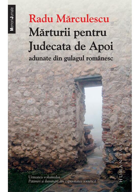 Copertă produs Mărturii pentru Judecata de Apoi adunate din gulagul rom&acirc;nesc (Vol. 2) - gallery big 1