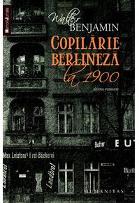 Copertă produs Copilărie berlineză la 1900