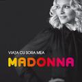 Copertă produs Viaţa cu sora mea Madonna - gallery small 