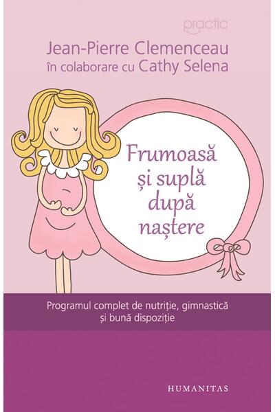 Frumoasă şi suplă după naştere