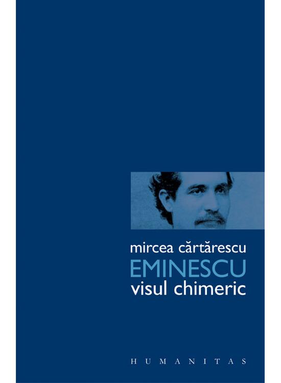 Copertă produs Eminescu. Visul chimeric - gallery big 1