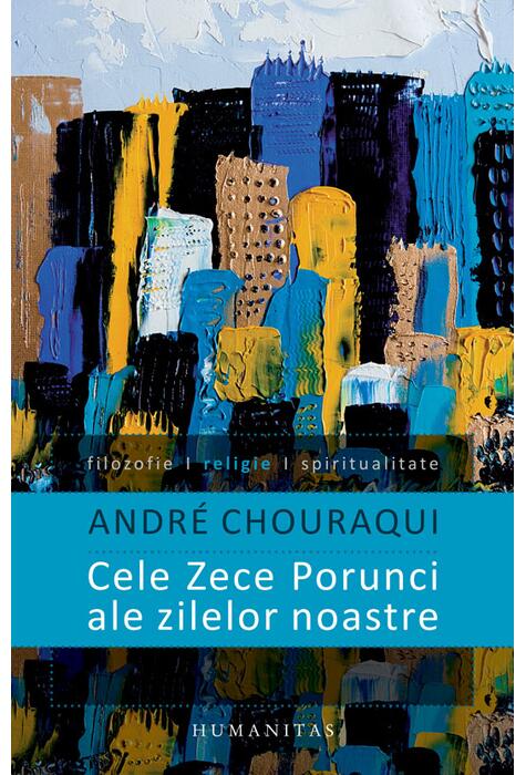 Copertă produs Cele Zece Porunci ale zilelor noastre