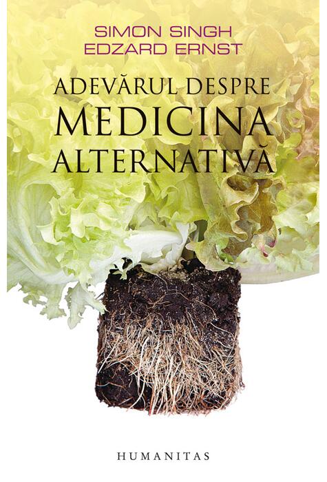 Copertă produs Adevărul despre medicina alternativă