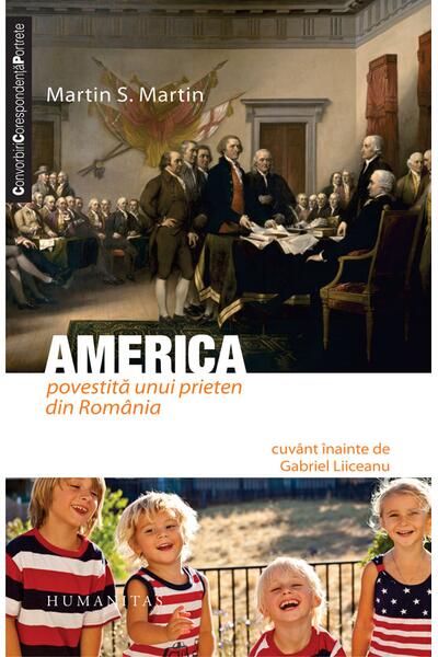America povestită unui prieten din Rom&acirc;nia