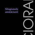 Copertă produs Silogismele amărăciunii - gallery small 