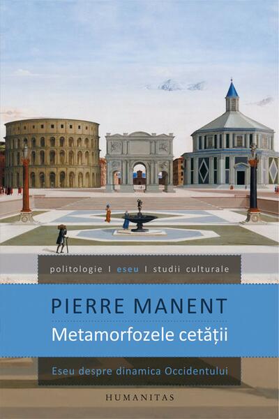Metamorfozele cetăţii
