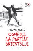 Com&egrave;dii la porţile Orientului
