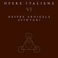 Copertă produs Opere italiene VI - gallery small 