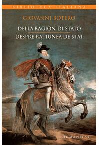 Copertă produs Della ragion di stato / Despre raţiunea de stat