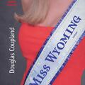 Copertă produs Miss Wyoming - gallery small 