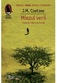 Copertă produs Miezul verii. Scene de viaţă provincială