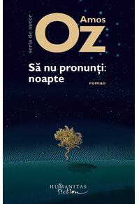 Copertă produs Să nu pronunţi: noapte