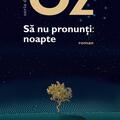 Copertă produs Să nu pronunţi: noapte - gallery small 