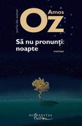 Să nu pronunţi: noapte