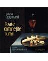 Copertă produs Toate dimineţile lumii (audiobook) - thumb 1