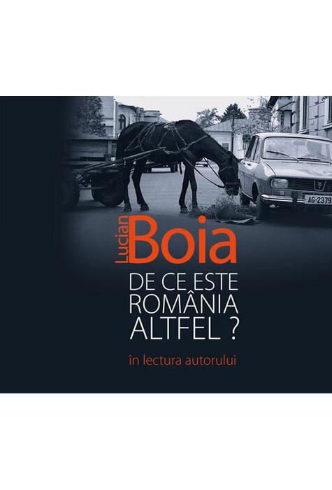 Copertă produs De ce este România altfel?