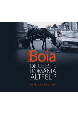 Copertă produs De ce este România altfel?