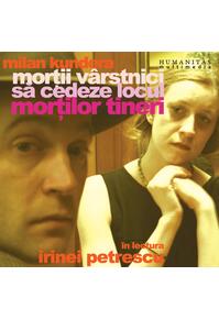 Copertă produs Morții vârstnici să cedeze locul morților tineri (audiobook)