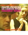 Copertă produs Morții v&acirc;rstnici să cedeze locul morților tineri (audiobook) - thumb 1