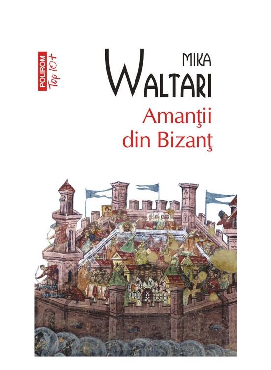 Copertă produs Amanţii din Bizanţ - gallery big 1