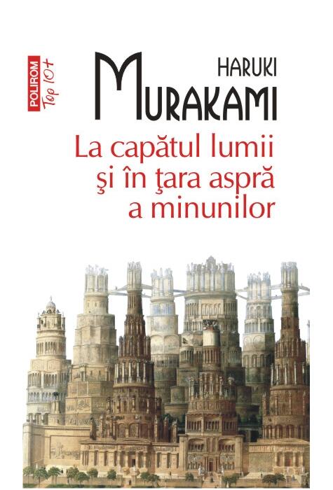 Copertă produs La capătul lumii şi &icirc;n ţara aspră a minunilor