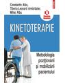 Copertă produs Kinetoterapie: metodologia poziţionării şi mobilizării pacientului - thumb 1