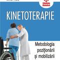 Copertă produs Kinetoterapie: metodologia poziţionării şi mobilizării pacientului - gallery small 
