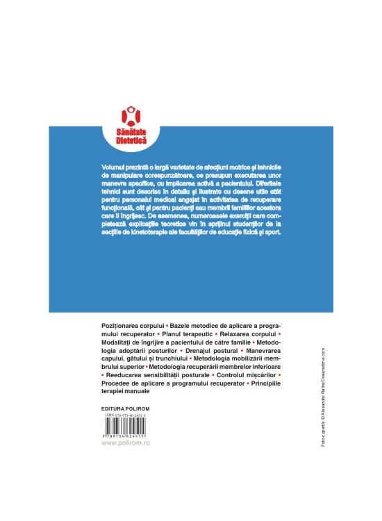 Copertă produs Kinetoterapie: metodologia poziţionării şi mobilizării pacientului - gallery big 2