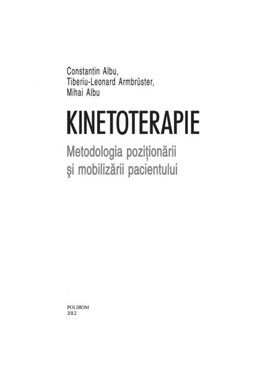Copertă produs Kinetoterapie: metodologia poziţionării şi mobilizării pacientului - gallery big 7