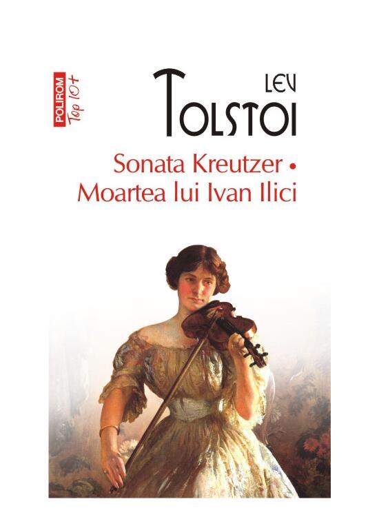 Copertă produs Sonata Kreutzer • Moartea lui Ivan Ilici (Top 10+) - gallery big 1