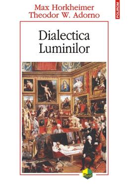 Copertă produs Dialectica Luminilor